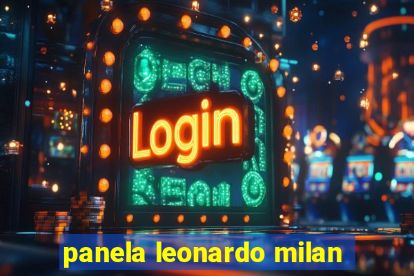 panela leonardo milan